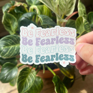 Be Fearless Sticker|Christian Sticker|Gift for her|Waterbottlesticker|Jesus Sticker|Vinyl Sticker|Faith Sticker|Best Friend Gift